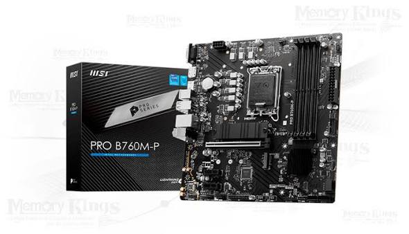 PLACA MADREMSI PRO B760M-P DDR4